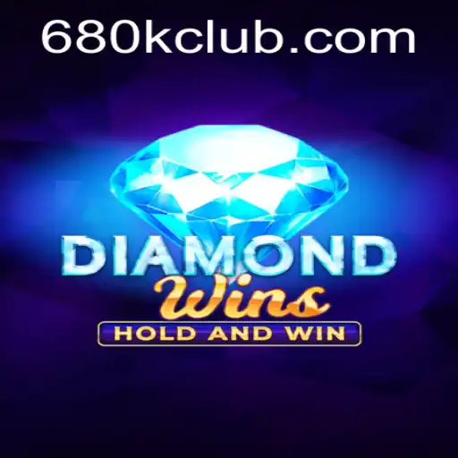 Discover the Exciting World of DiamondWins at 680K.COM